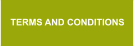 TERMS AND CONDITIONS